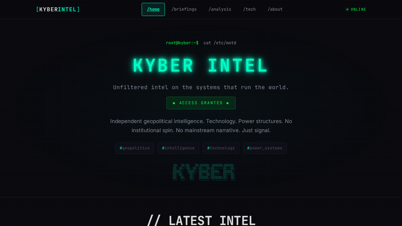 Kyber Intel — AI-powered geopolitical intelligence publication